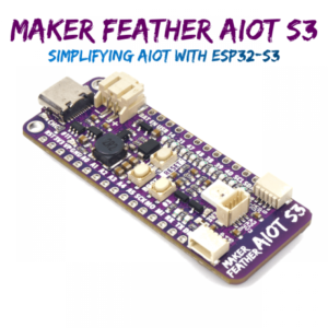 Maker Feather AIoT S3: Simplifying AIoT with ESP32
